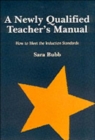 Image for A Newly Qualified Teachers Manual