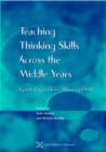 Image for Teaching thinking skills across the middle years  : a practical approach for children aged 9-14