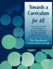 Image for Towards a curriculum for all  : a practical guide for developing an inclusive curriculum for pupils attaining significantly below age-related expectations