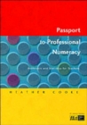 Image for Passport to Professional Numeracy