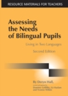 Image for Assessing the needs of bilingual pupils  : living in two languages