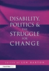 Image for Disability, politics &amp; the struggle for change