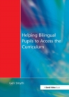 Image for Helping Bilingual Pupils to Access the Curriculum