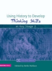 Image for Using history to develop problem-solving and thinking skills at Key Stage 2