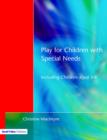 Image for Play for Children with Special Needs