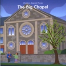 Image for Christian Special Places : The Big Chapel