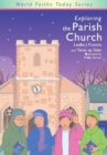 Image for World Faiths Today Series: Exploring the Parish Church - Pupils&#39; Pack