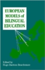 Image for European Models of Bilingual Education