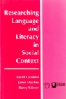 Image for Researching Language and Literacy in Social Context
