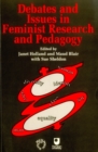 Image for Debates and Issues in Feminist Research and Pedagogy