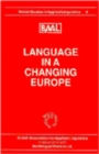 Image for Language in a Changing Europe (BAAL 9)