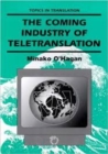 Image for Coming Industry of Teletranslation