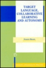 Image for Target language, collaborative learning and autonomy