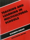 Image for Teaching and learning in multicultural schools  : an integrated approach