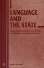 Image for Language and the state  : revitalization and revival in Israel and Eire