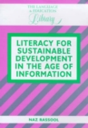 Image for Literacy for Sustainable Development in the Age of Information