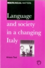 Image for Language and Society in a Changing Italy
