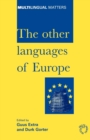 Image for The other languages of Europe  : demographic, sociolinguistic and educational perspectives