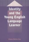 Image for Identity and the Young English Language Learner