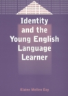 Image for Identity and the young English language learner