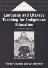 Image for Language and literacy teaching for indigenous education: a bilingual approach