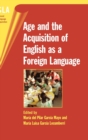 Image for Age and the acquisition of English as a foreign language