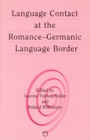 Image for Language contact at the Romance-Germanic language border