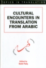 Image for Cultural Encounters in Translation from Arabic