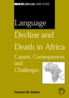 Image for Language decline and death in Africa: causes, consequences and challenges : 132