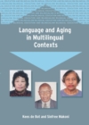 Image for Language and aging in multilingual contexts : 53