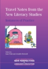 Image for Travel notes from the new literacy studies  : instances of practice