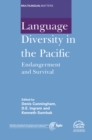Image for Language diversity in the Pacific: endangerment and survival