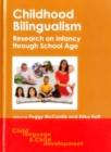 Image for Childhood bilingualism  : research on infancy through school age
