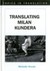 Image for Translating Milan Kundera