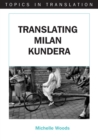 Image for Translating Milan Kundera : 30