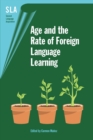 Image for Age and the Rate of Foreign Language Learning