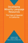 Image for Developing minority language resources  : the case of Spanish in California