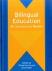 Image for Bilingual education  : an introductory reader