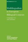 Image for Multilingualism in European Bilingual Contexts