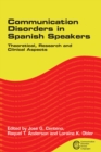 Image for Communication disorders in Spanish speakers  : theoretical, research and clinical aspects