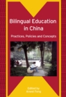 Image for Bilingual education in China: practices, policies and concepts