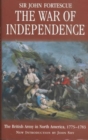 Image for War of Independence: the British Army in North America, 1775-1783