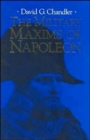 Image for The military maxims of Napoleon