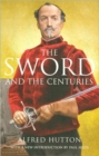 Image for The sword and the centuries