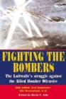 Image for Fighting the bombers  : the Luftwaffe&#39;s struggle against the Allied bomber offensive