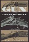 Image for The gun and its development