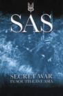 Image for SAS  : secret war in South-East Asia