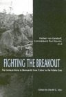 Image for Fighting the breakout  : the German Army in Normandy from &#39;Cobra&#39; to the Falaise Gap