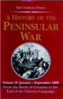 Image for A history of the Peninsular WarVol. 2: January - September 1809 : v. 2 : January to September 1809 - From the Battle of Corunna to the End of the Talavera Campaign