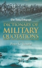 Image for The Daily Telegraph dictionary of military quotations
